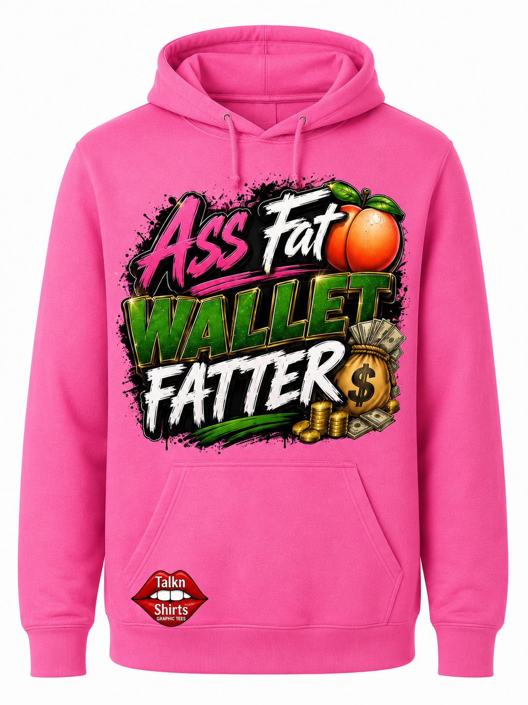 Fatter Wallet Hoodie🍑